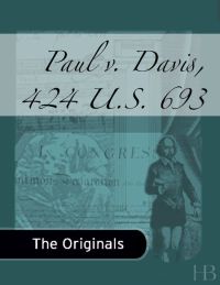 Cover image: Paul v. Davis, 424 U.S. 693