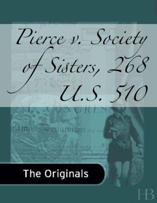 Omslagafbeelding: Pierce v. Society of Sisters, 268 U.S. 510