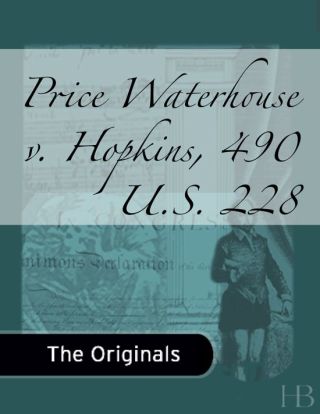 Cover image: Price Waterhouse v. Hopkins, 490 U.S. 228