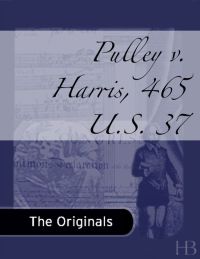 Imagen de portada: Pulley v. Harris, 465 U.S. 37