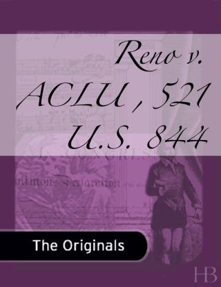 Cover image: Reno v. ACLU , 521 U.S. 844