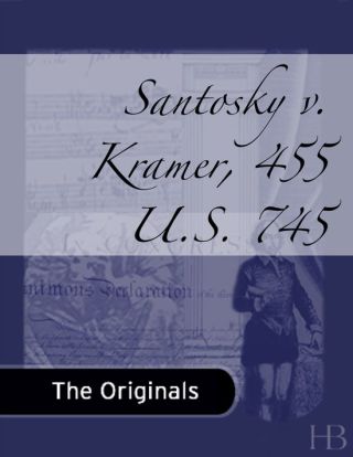 Cover image: Santosky v. Kramer, 455 U.S. 745