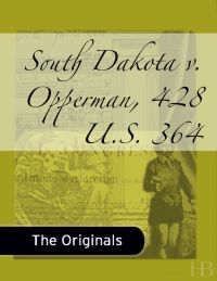 Cover image: South Dakota v. Opperman, 428 U.S. 364