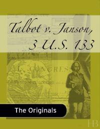 Cover image: Talbot v. Janson, 3 U.S. 133