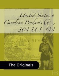 Cover image: United States v. Carolene Products Co., 304 U.S. 144