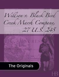 صورة الغلاف: Willson v. Black Bird Creek Marsh Company, 27 U.S. 245