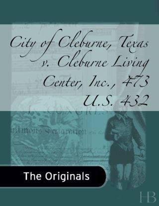 Imagen de portada: City of Cleburne, Texas v. Cleburne Living Center, Inc., 473 U.S. 432