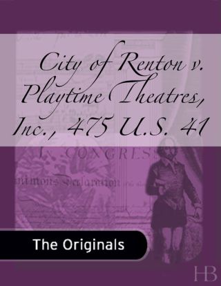 Cover image: City of Renton v. Playtime Theatres, Inc., 475 U.S. 41