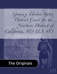 Imagen de portada: Gomez v. United States District Court for the Northern District of California, 503 U.S. 653