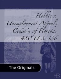 Omslagafbeelding: Hobbie v. Unemployment Appeals Comm'n of Florida, 480 U.S. 136