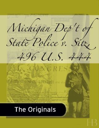 Cover image: Michigan Dep't of State Police v. Sitz, 496 U.S. 444