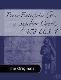 Omslagafbeelding: Press-Enterprise Co. v. Superior Court, 478 U.S. 1