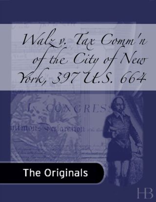 表紙画像: Walz v. Tax Comm'n of the City of New York, 397 U.S. 664