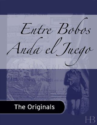 Cover image: Entre Bobos Anda el Juego