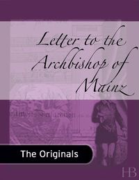 Cover image: Letter to the Archbishop of Mainz