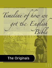 Cover image: Timeline of how we got the English Bible