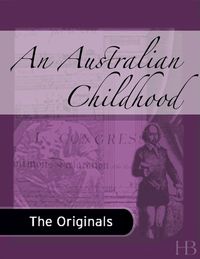 Cover image: An Australian Childhood