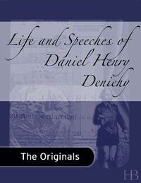 Immagine di copertina: Life and Speeches of Daniel Henry Deniehy