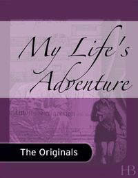 Cover image: My Life's Adventure