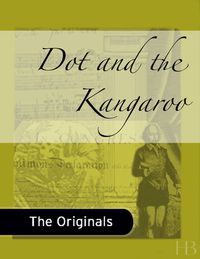 Cover image: Dot and the Kangaroo