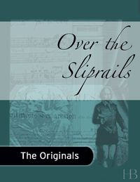 Cover image: Over the Sliprails
