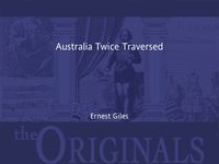 Cover image: Australia Twice Traversed