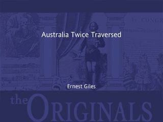 Imagen de portada: Australia Twice Traversed