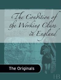 Imagen de portada: The Condition of the Working Class in England