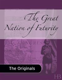 Cover image: The Great Nation of Futurity