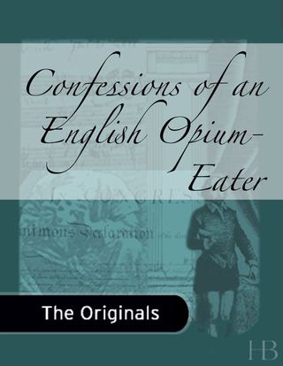 Cover image: Confessions of an English Opium-Eater