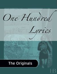 صورة الغلاف: One Hundred Lyrics