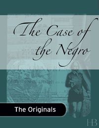 Cover image: The Case of the Negro