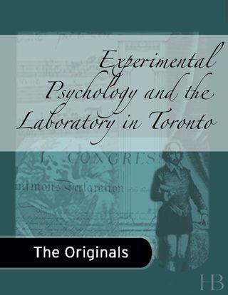 Cover image: Experimental Psychology and the Laboratory in Toronto 1st edition
