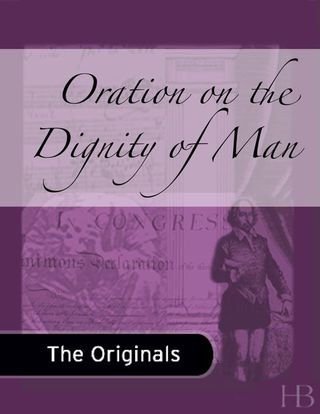 Cover image: Oration on the Dignity of Man 1st edition