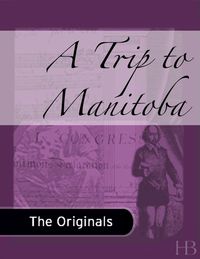 Cover image: A Trip to Manitoba