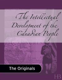 Cover image: The Intellectual Development of the Canadian People