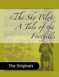 Titelbild: The Sky Pilot: A Tale of the Foothills