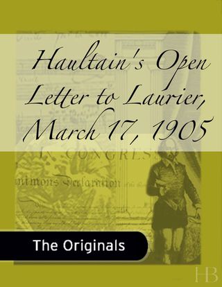 Cover image: Haultain's Open Letter to Laurier,  March 17, 1905