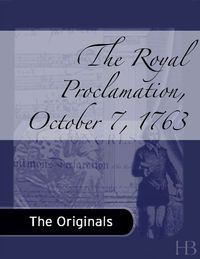 Imagen de portada: Royal Proclamation, October 7, 1763