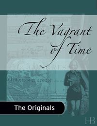 Cover image: The Vagrant of Time