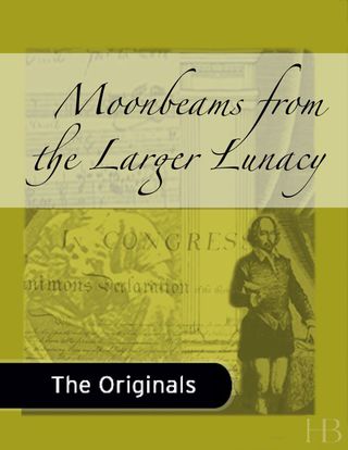 Cover image: Moonbeams from the Larger Lunacy
