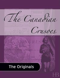 صورة الغلاف: The Canadian Crusoes