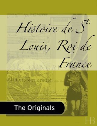 Cover image: Histoire de St. Louis, Roi de France