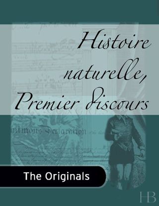 Cover image: Histoire naturelle, Premier discours