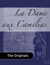 Cover image: La Dame aux Camélias