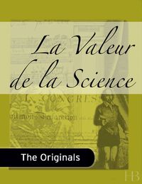 صورة الغلاف: La Valeur de la Science
