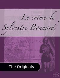 Cover image: Le Crime de Sylvestre Bonnard