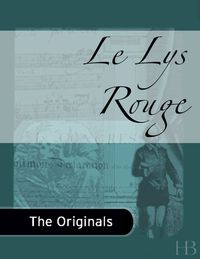 Cover image: Le Lys Rouge