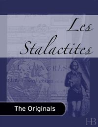 Cover image: Les Stalactites