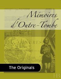 Cover image: Mémoires d'Outre-Tombe